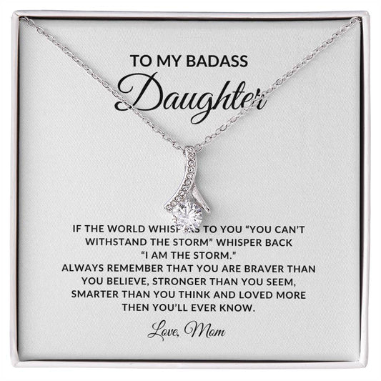 To My Badass Daughter