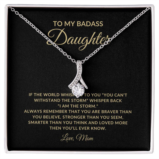 To My Badass Daughter