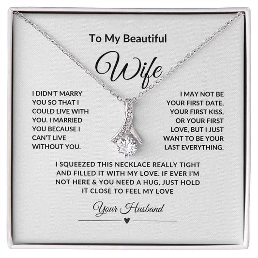 To My Beautiful Wife